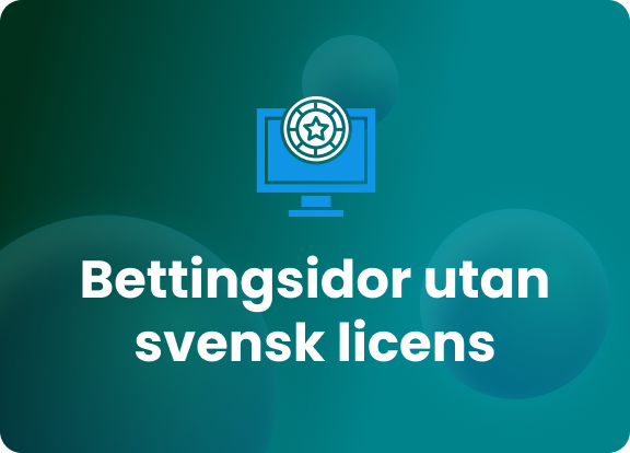 Bettingsidor utan svensk licens